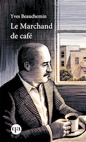 Marchand de café (Le) [nouvelle édition]